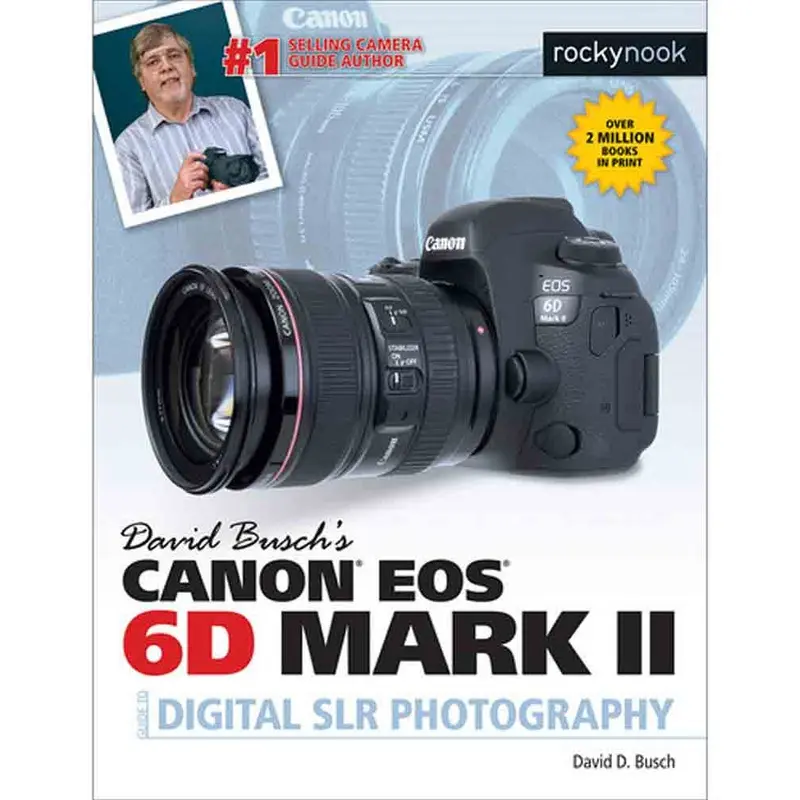 Canon EOS 6D II Guide to Digital Photography