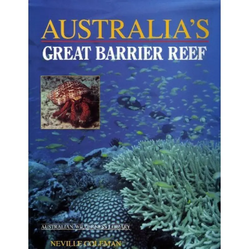 Australia's Great Barrier Reef (Australian Wilderness Library)