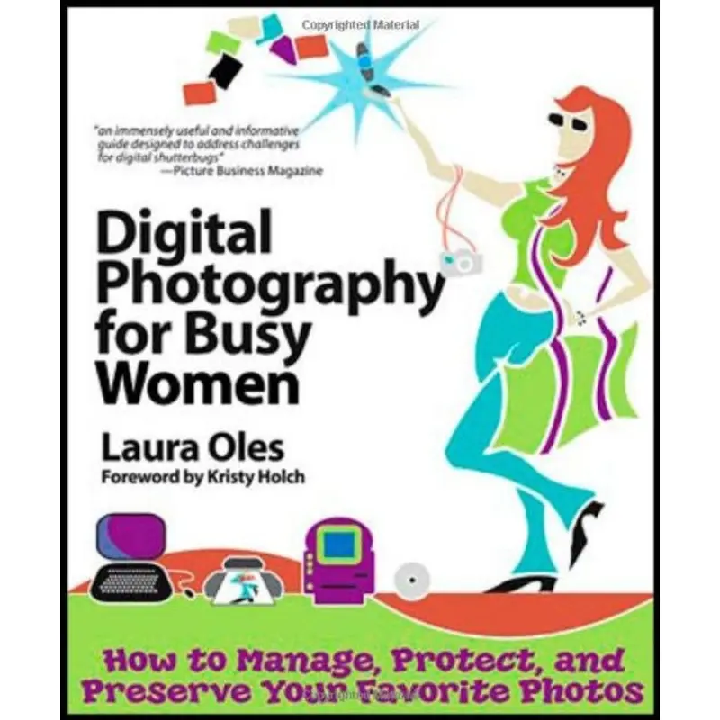Digital Photography for Busy Women