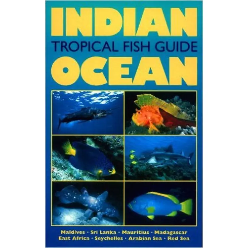 Indian Ocean Tropical Fish Guide ,  Helmut Debelius
