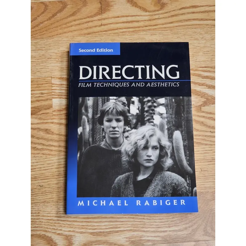 DIRECTING -Film Techniques And Aesthetics by Michael Rabiger 2nd Edition