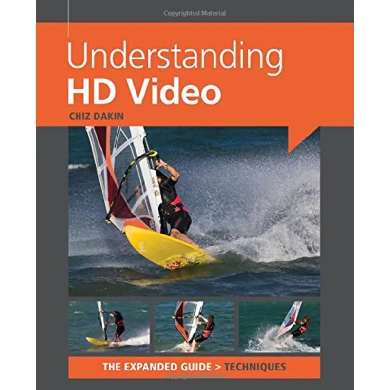 Understanding HD Video (Expanded Guides - Techniques)