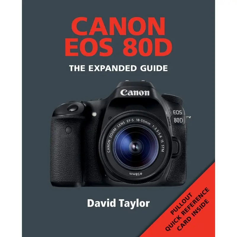 Canon EOS 80D (Expanded Guides)