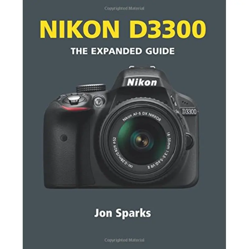 Nikon D3300 (Expanded Guides)